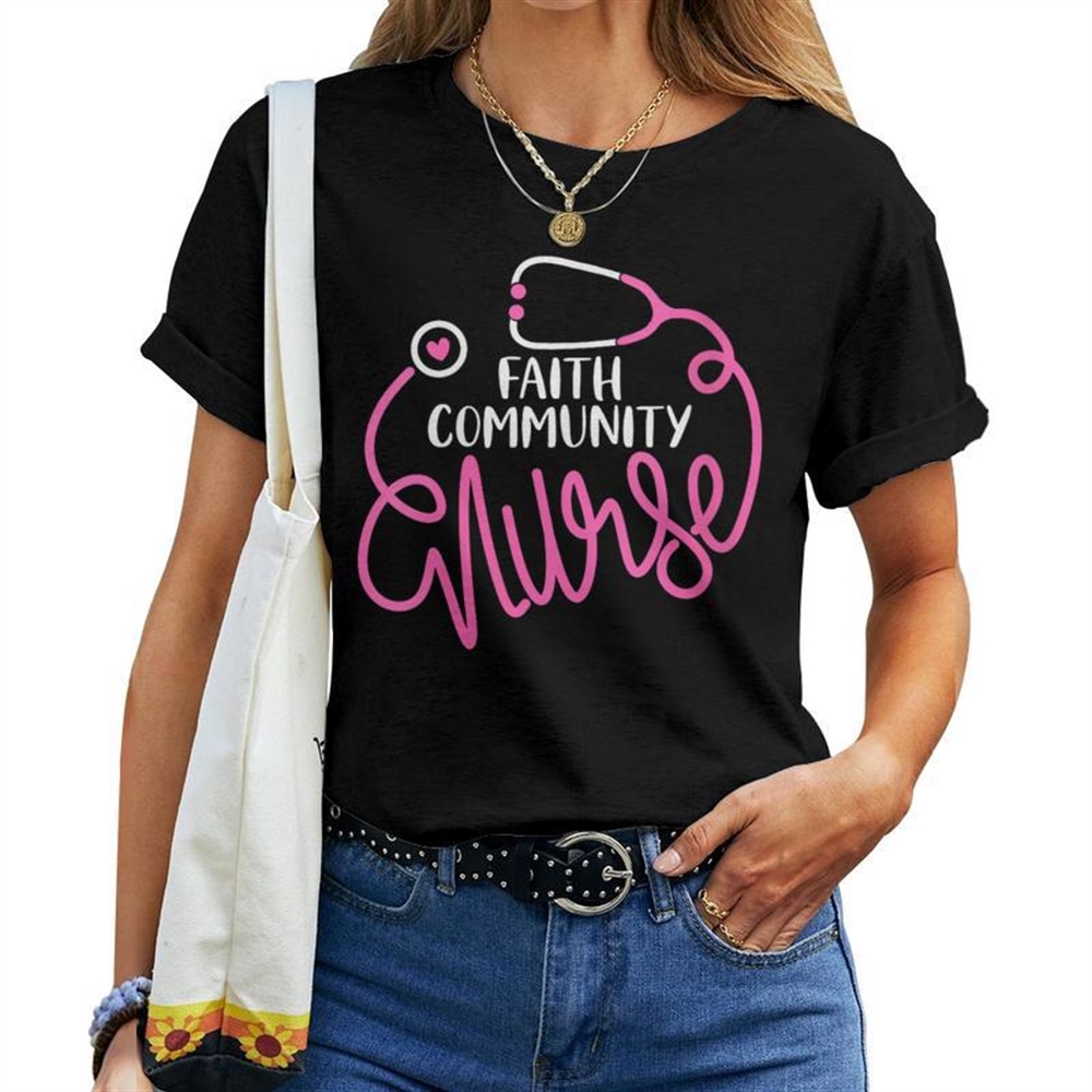 Women’s Cute Faith Community Nurse RN T-Shirt – Parish Nursing Department