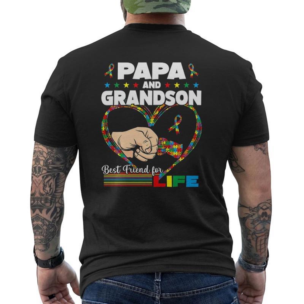 Autism Awareness Papa Grandson Best Friend For Life Mens Back Print T-shirt
