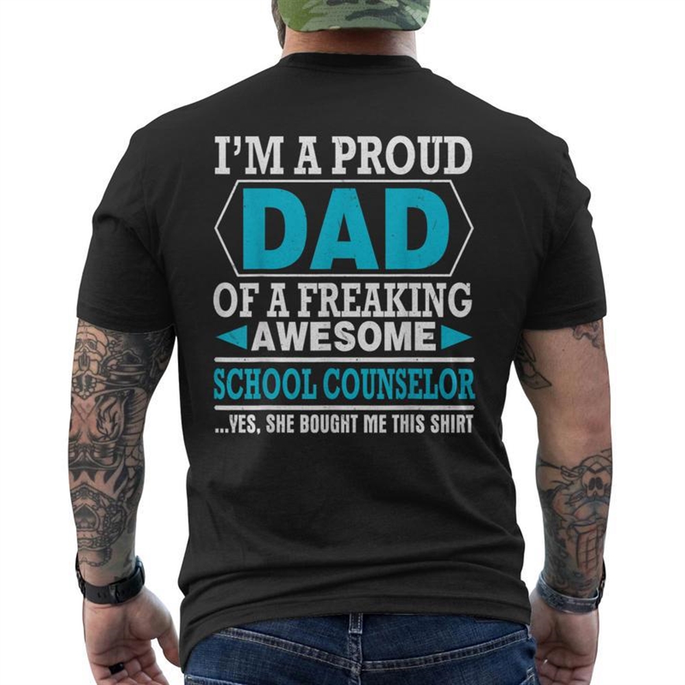 Proud Dad Of Awesome School Counselor Father Day Mens Back Print T-shirt